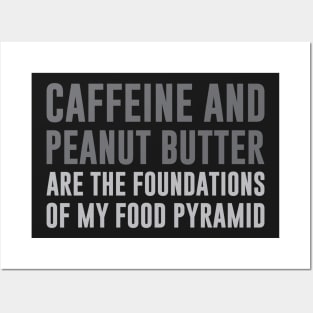 Caffeine & Peanut Butter Posters and Art